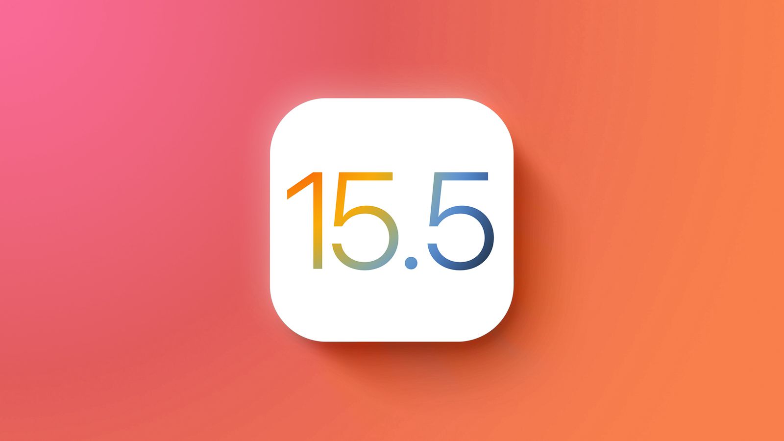 Apple ha rilasciato iOS 15.5: vi diciamo cosa c'è di nuovo e quando attendere il firmware