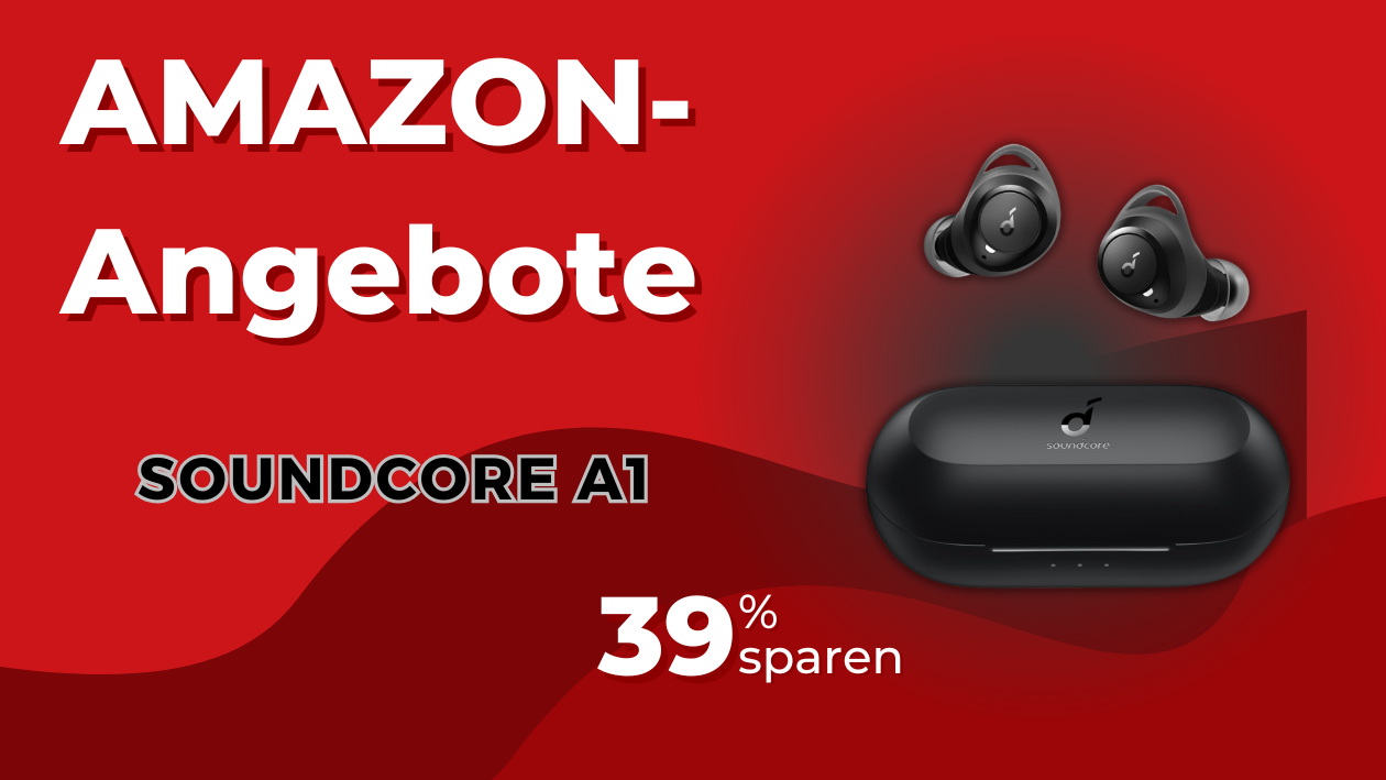 Soundcore A1 Sport Earbuds – Jetzt 19€ günstiger!