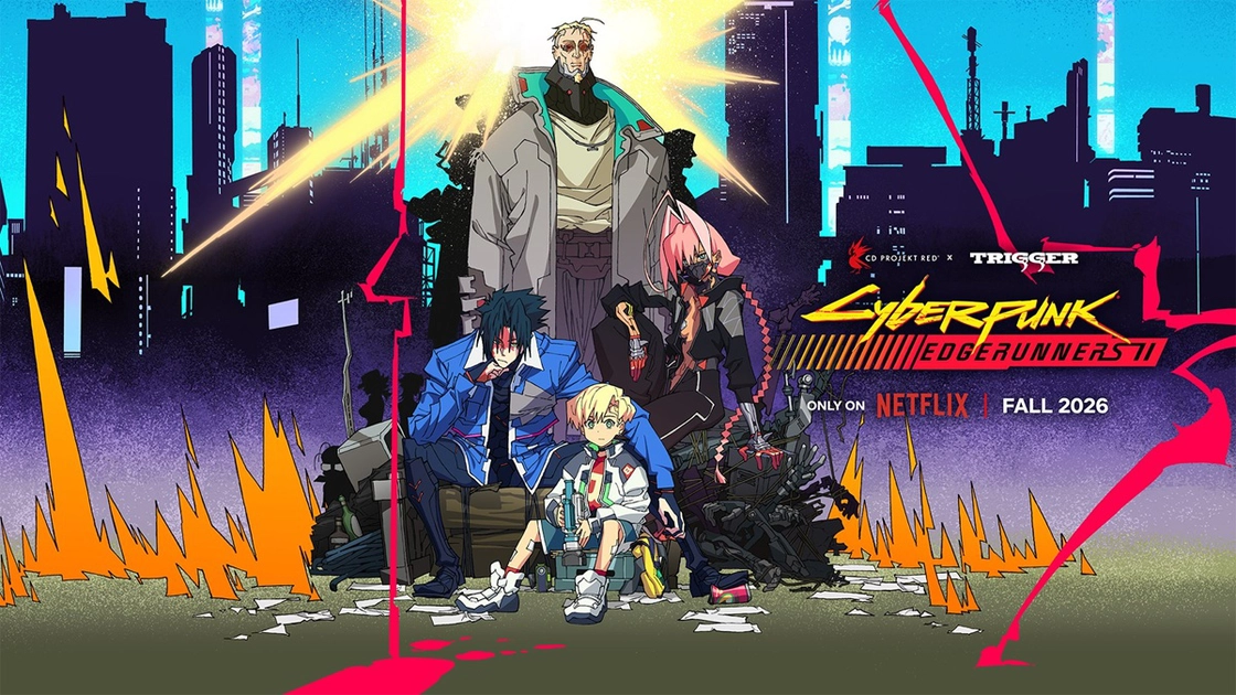 Cyberpunk: Edgerunners 2 is coming to Netflix in Fall 2026 with a brand-new crew