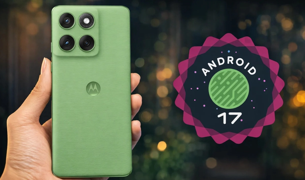 Motorola's Android 17 update list: 50+ phones confirmed, but budget models wait until 2027