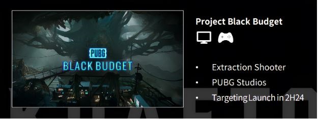 En 2024, el editor Krafton lanzará Project Black Budget, un shooter ambientado en el universo de PUBG. Hay otros lanzamientos importantes en preparación, como una nueva entrega de Subnautica-2