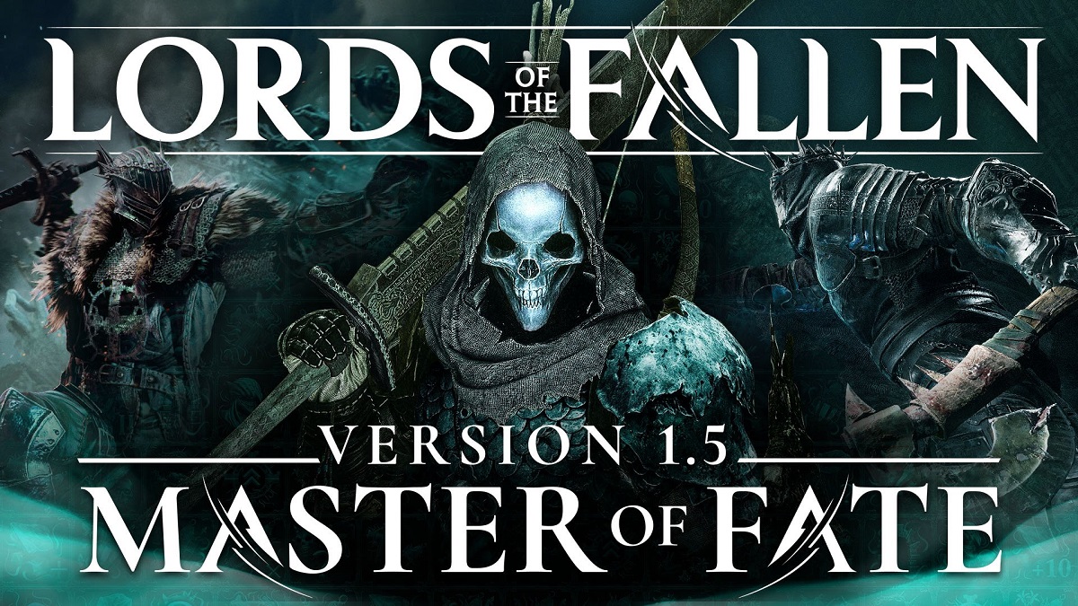 Для Lords of the Fallen вийшло велике оновлення Master of Fate - воно завершить підтримку похмурої екшен-RPG