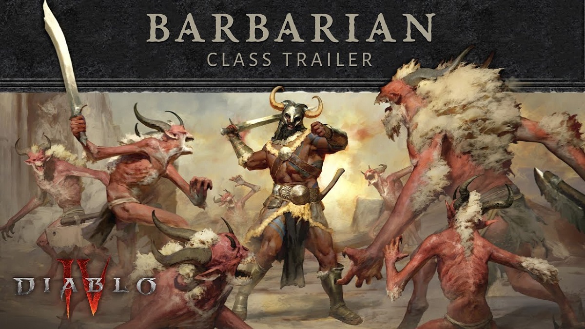 Bloodthirsty, ferocious and merciless: Diablo IV developers unveil the Barbarian trailer