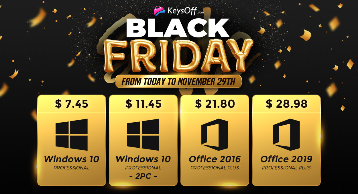 Тотальная распродажа Black Friday: Windows 10 Pro за $7.45 и скидки на MS Office